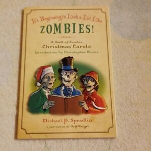 It's Beginning To Look A Lot Like Zombies, Zombie Christmas Carols Paperback